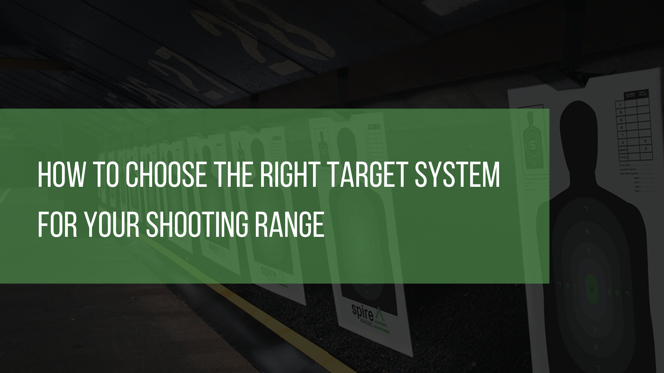 How to Choose the Right Target System for Your Shooting Range